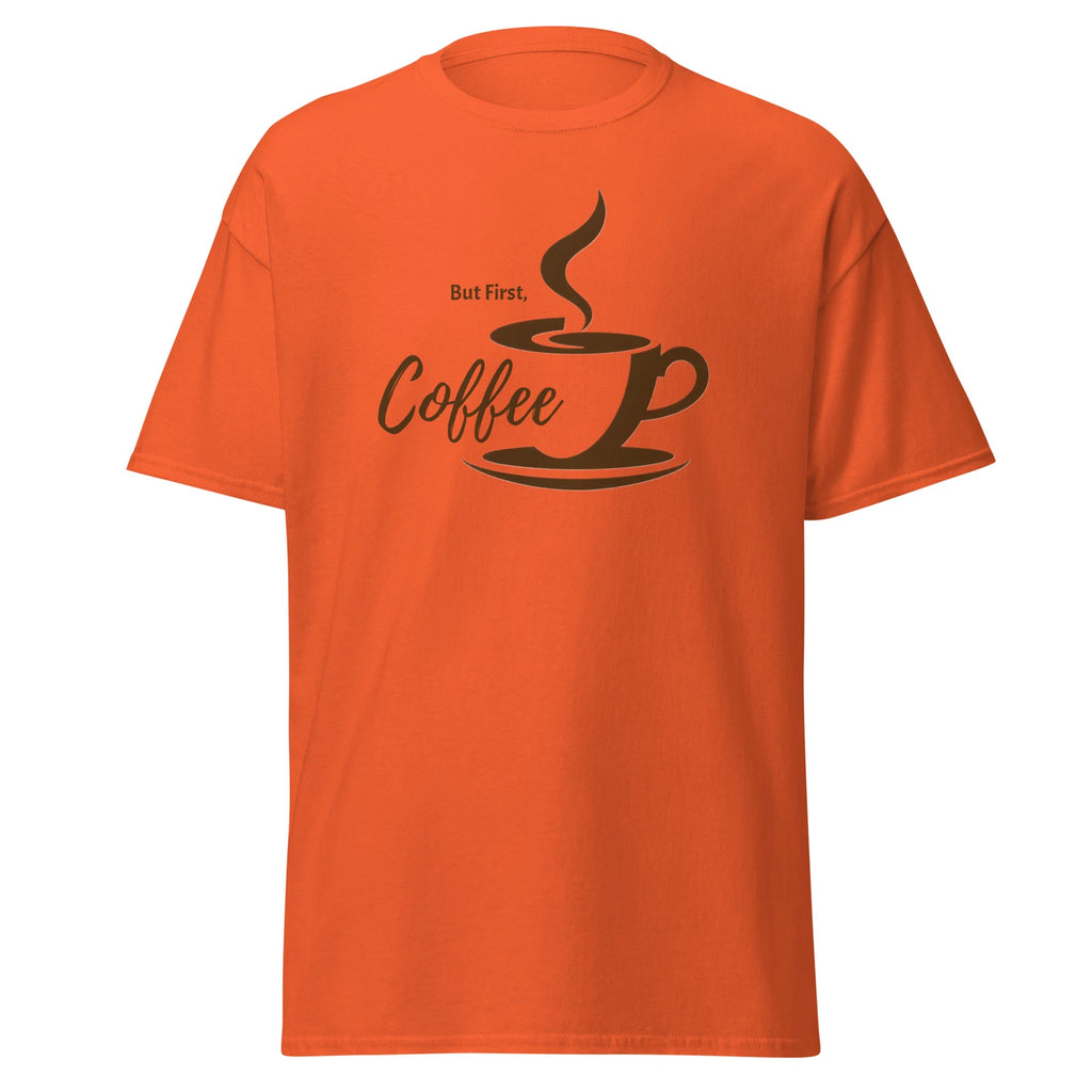 But First, Coffee Unisex Classic Tee