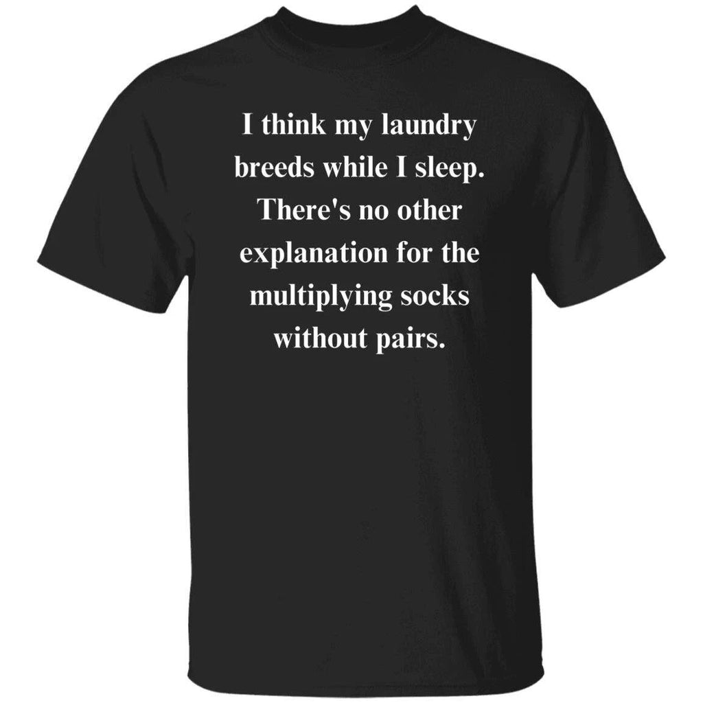 Laundry joke Sarcastic Unisex T-Shirt gift for husband Humorous tee Black missin