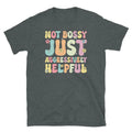 Not Bossy Just Aggressively Helpful Sarcastic Short-Sleeve Unisex T-Shirt