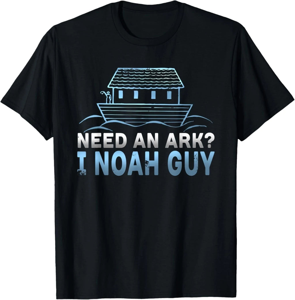 Funny Need An Ark I Noah Guy Christian Pun Gift Unisex T-Shirt