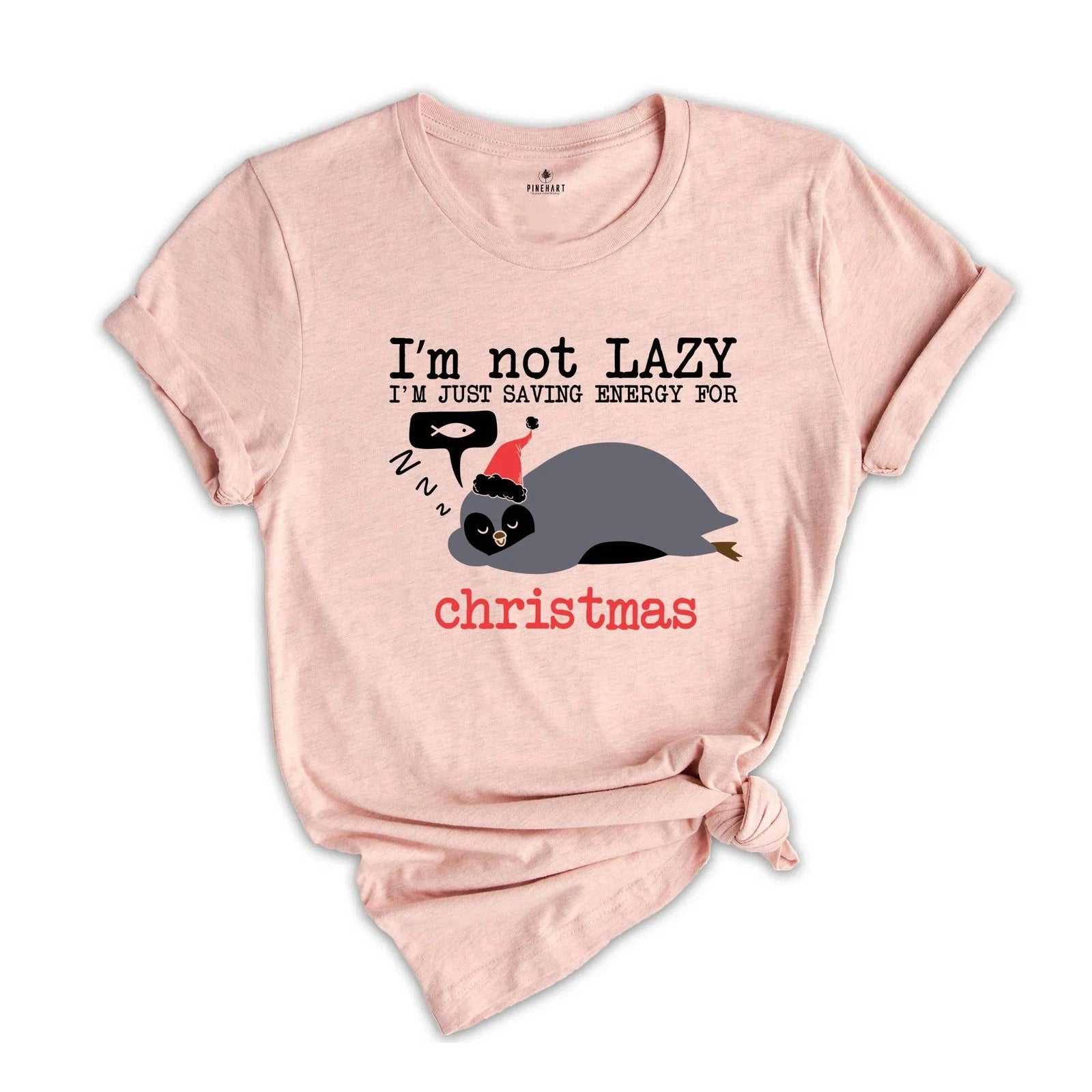 Christmas Penguin Shirt, I'm not Lazy Shirt, Funny Penguin T-Shirt, Penguin Shir