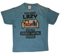I'm Not Lazy I'm On Energy Saving Mode T-Shirt