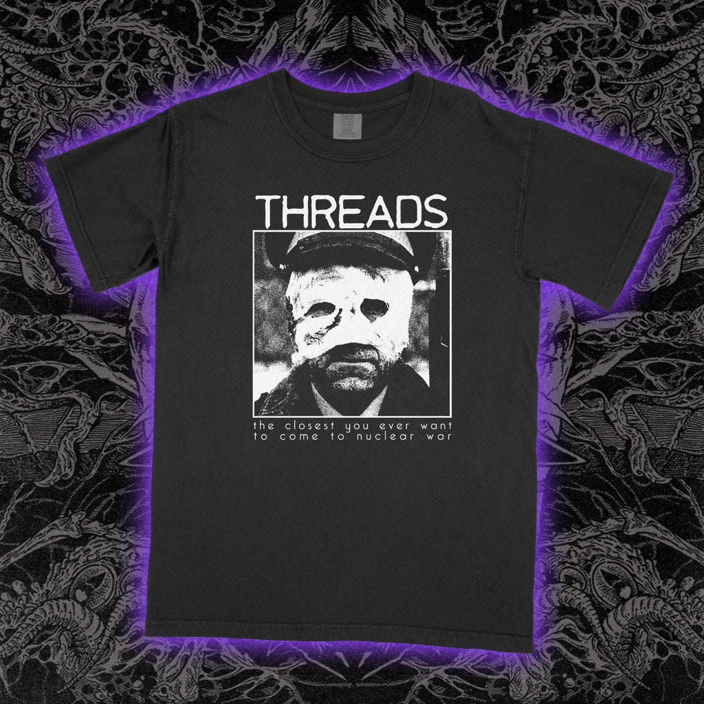 Threads 1984 T-Shirt Nuclear War Film Horror Cult Classic Graphic Tee Unisex
