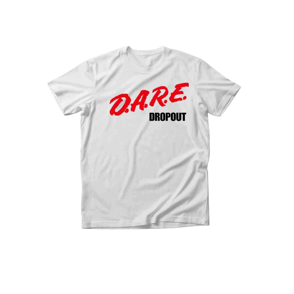 Dare program Dropout, funny tee shirt parody, 90s nostalgia shirt