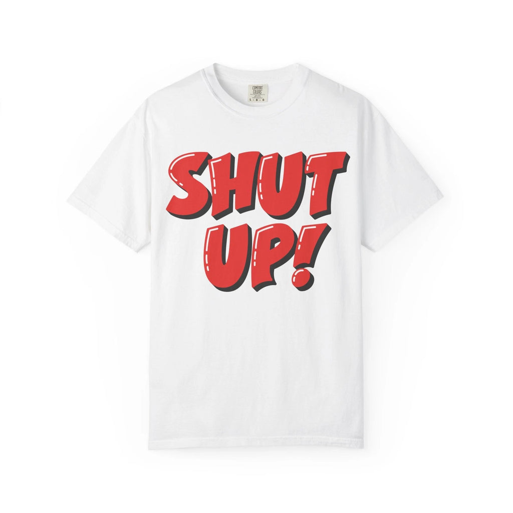SHUT UP! bold comic text T-shirt | red pop art statement tee