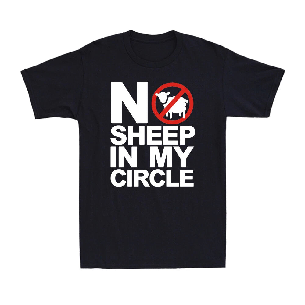 No Sheep In My Circle Funny Vaccine Quotes Joke Gift Novelty Men's T-Shirt