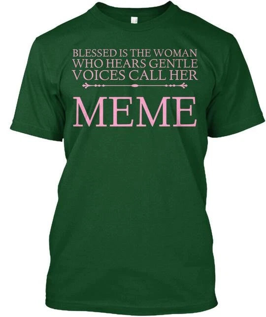 Blessed To Be Meme Is The Woman Who Hears Gentle T-Shirt Made in USA S to 5XL