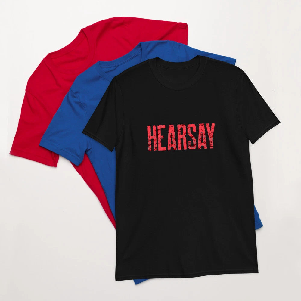 Trending Quote Hearsay Funny Johnny Short-Sleeve Unisex T-Shirt