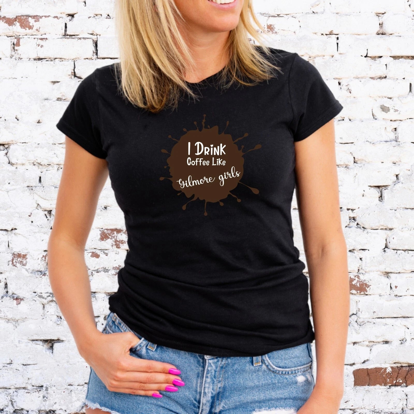 DRINK COFFEE LIKE GILMORE GIRLS T-SHIRT,  SPLASH DESIGN, Unisex/Lady Fit