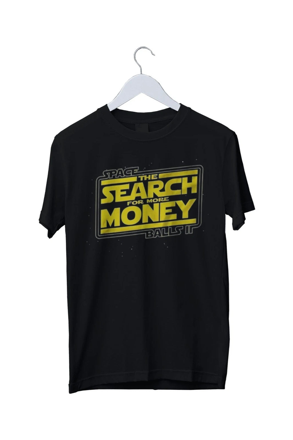 Spaceballs 2 Search More Money Graphic Mens Unisex T-Shirt S M L XL 2 3 4 XL