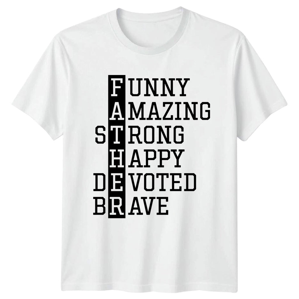 Funny Amazing Strong Father Mens T-Shirt Dad Quote Fathers Day Gift