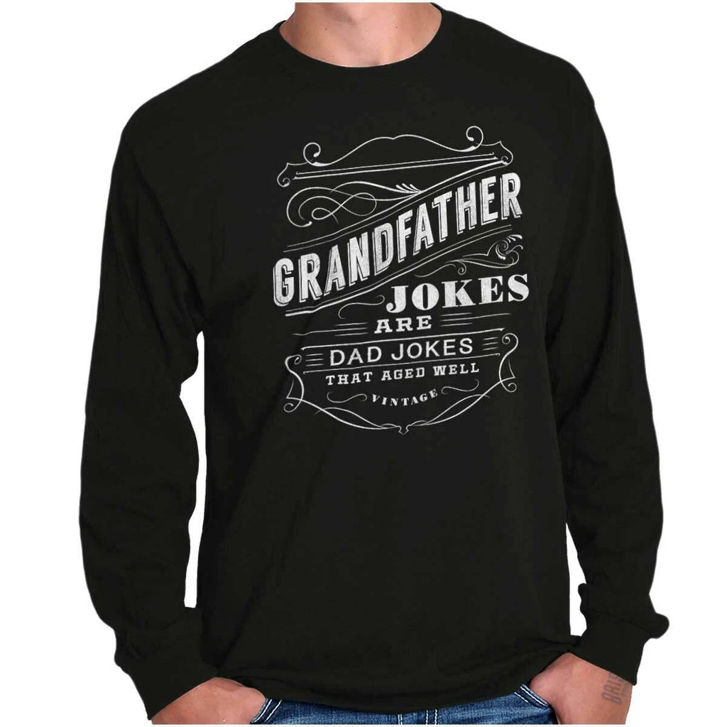 Grandfather Dad Jokes Grandpa Fathers Day Long Sleeve T Shirts Tees For Men