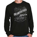 Grandfather Dad Jokes Grandpa Fathers Day Long Sleeve T Shirts Tees For Men