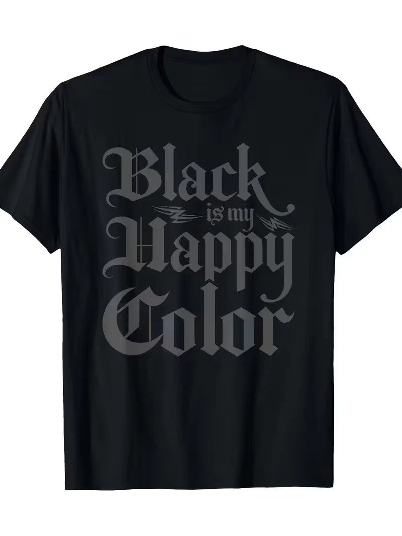 Black Is My Happy Color Gothic Emo Goth Graphic Tee - 100% Cotton Breathable Sho