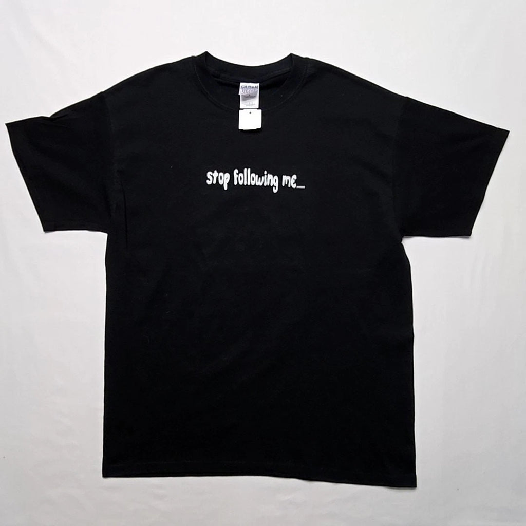 Y2K Funny Edgy Shirt Stop Following Me Graphic Mens Black Large Shirt 2000s