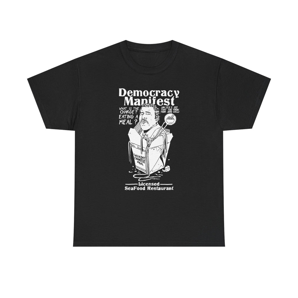 Democracy Manifest Eating a Meal a Succulent Chinese Meal Funny 90s meme