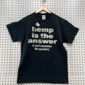 Vintage Funny Marijuana Hemp Shirt Black Mens Medium Quote 19.5x27.5