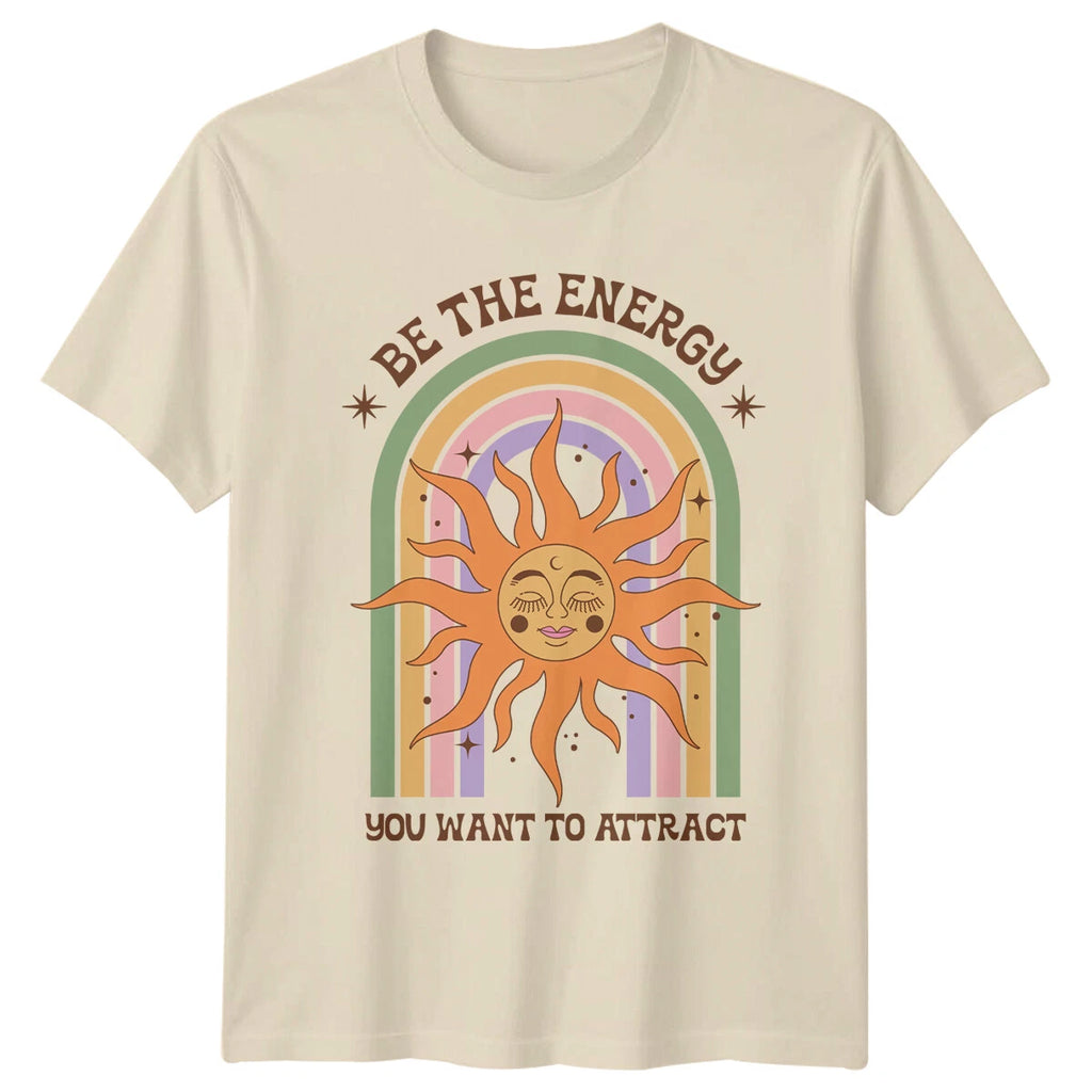 Be The Energy You Want To Attract Rainbow Sun Boho Celestial T-Shirt