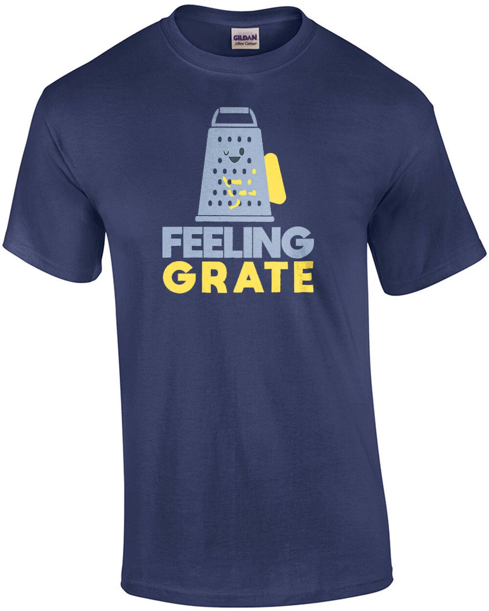 Feeling Grate - funny pun t-shirt
