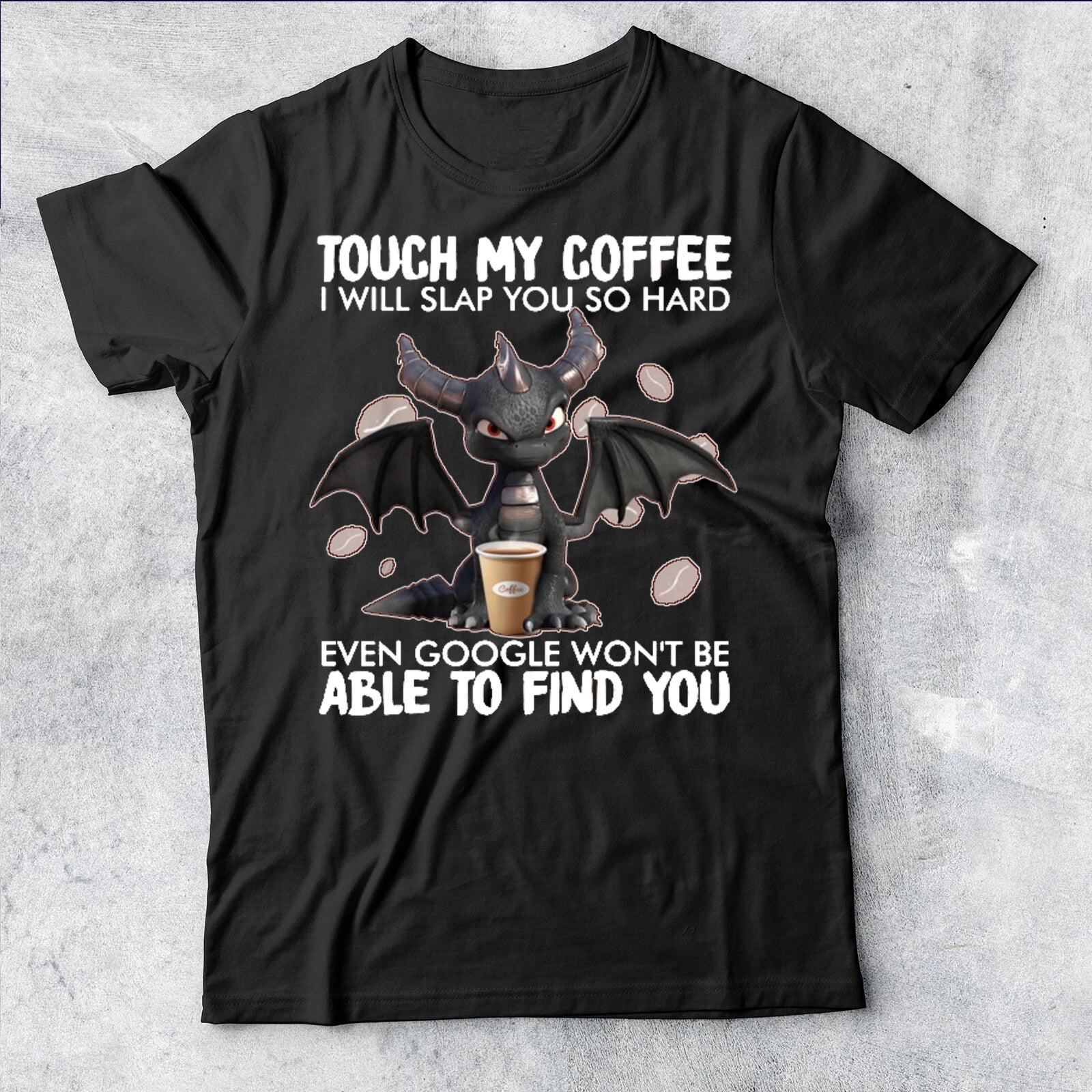 Touch my Coffee Mens T Shirt Graphic Coffee Lovers Unisex Tee Top #P1 #PR #A