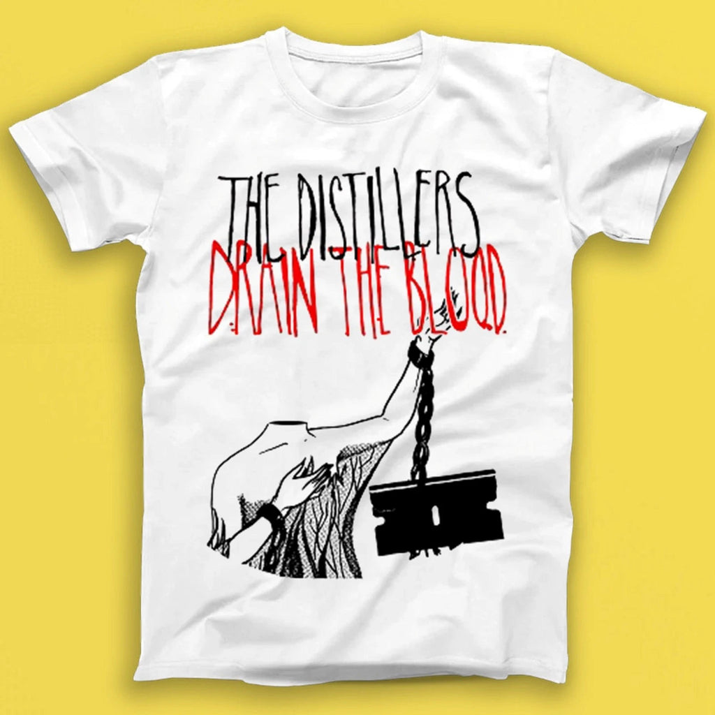The Distillers Drain the Blood Gift Tee Tshirt T2133