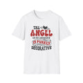 The Angel On My Shoulder Is Purely Decorative T-Shirt | Funny Quote Shirt