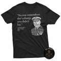 No One Remembers The Icebergs You Didnt Hit T-Shirt