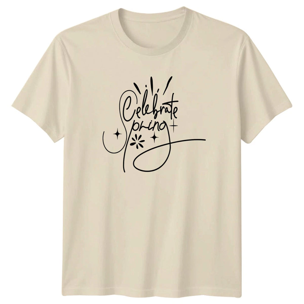 Celebrate Spring T-Shirt Script Floral Seasonal Spring Season