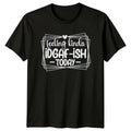 Feeling Kinda IDGAF-ish Today Funny Sarcastic Quote Graphic T-Shirt
