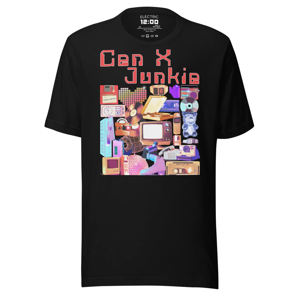 Gen X Junkie Unisex t-shirt