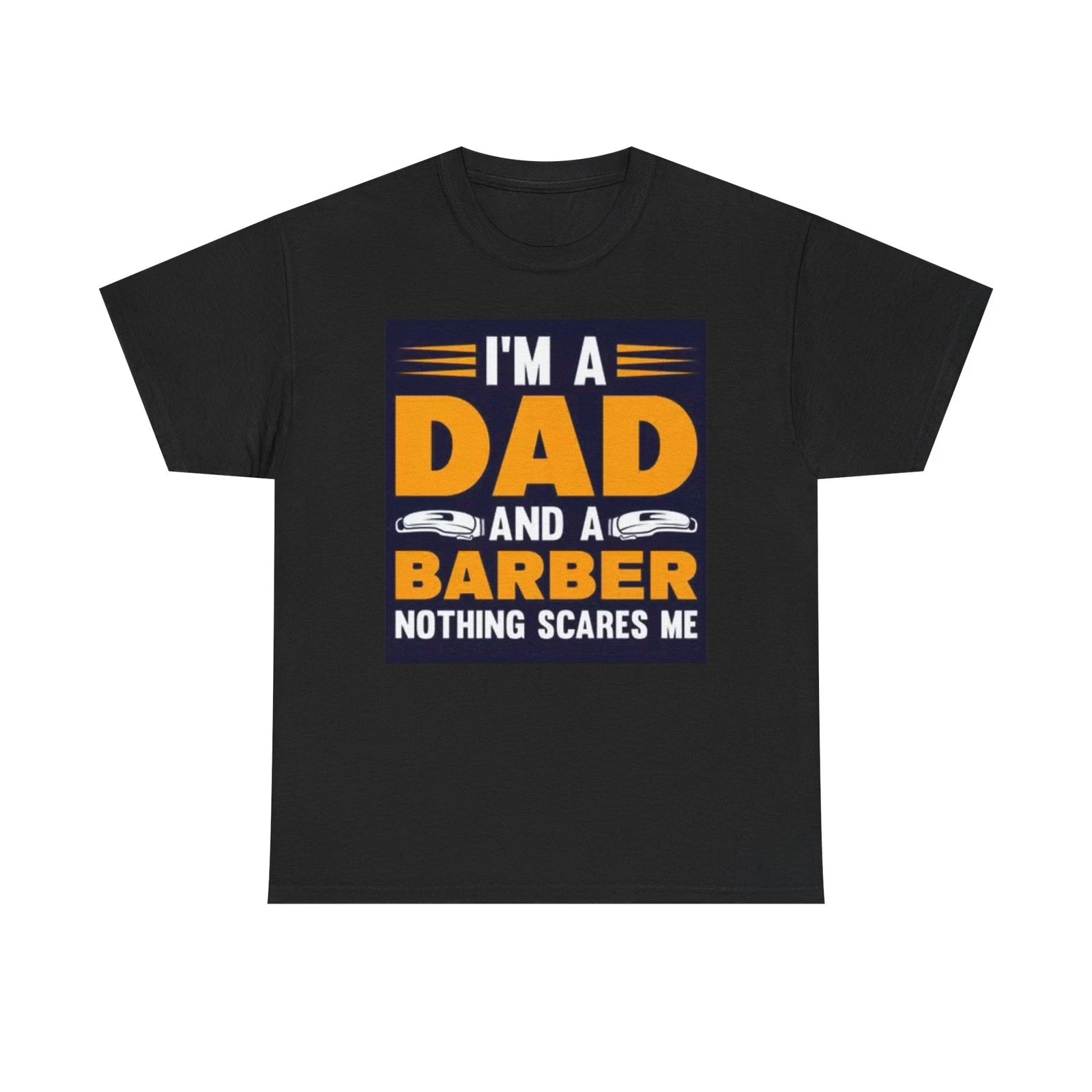 Dad And A Barber Graphic T Shirt Funny Jokes Unisex Heavy Cotton Tee