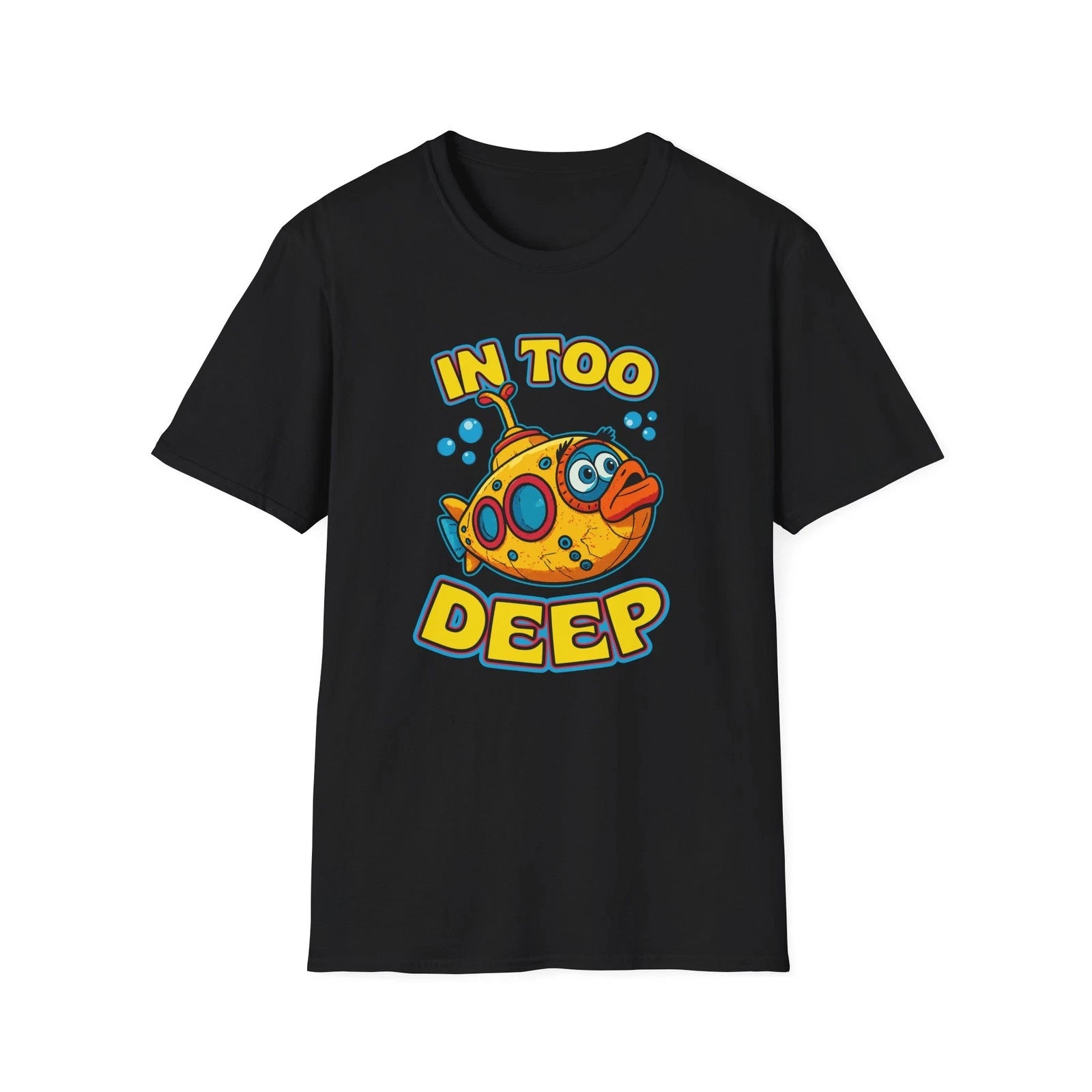 Submarine 'In Too Deep' T-Shirt | Cute Cartoon Submarine