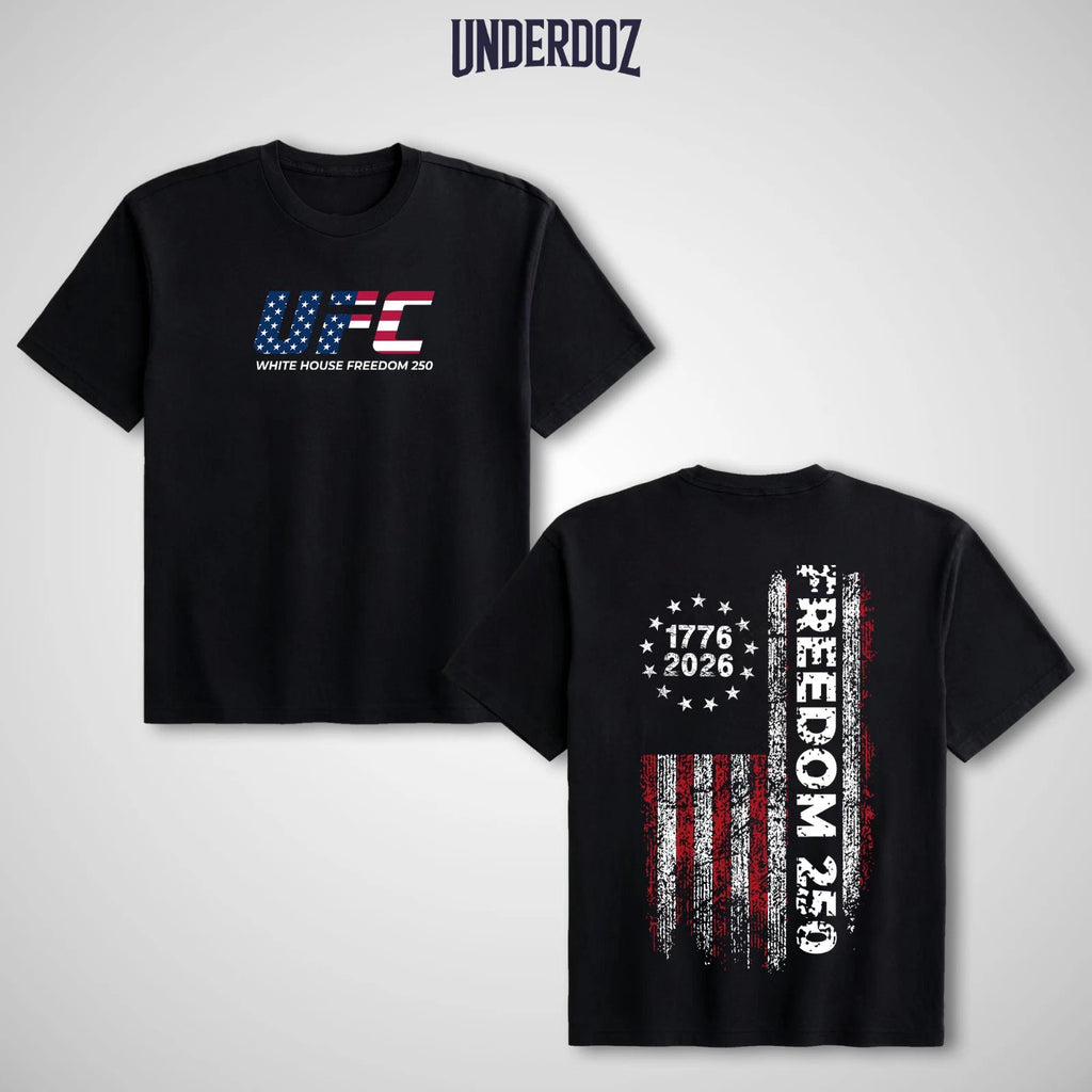 UFC White House Freedom 250 T-shirt Fourth Of July Gift For Him Men Clothing