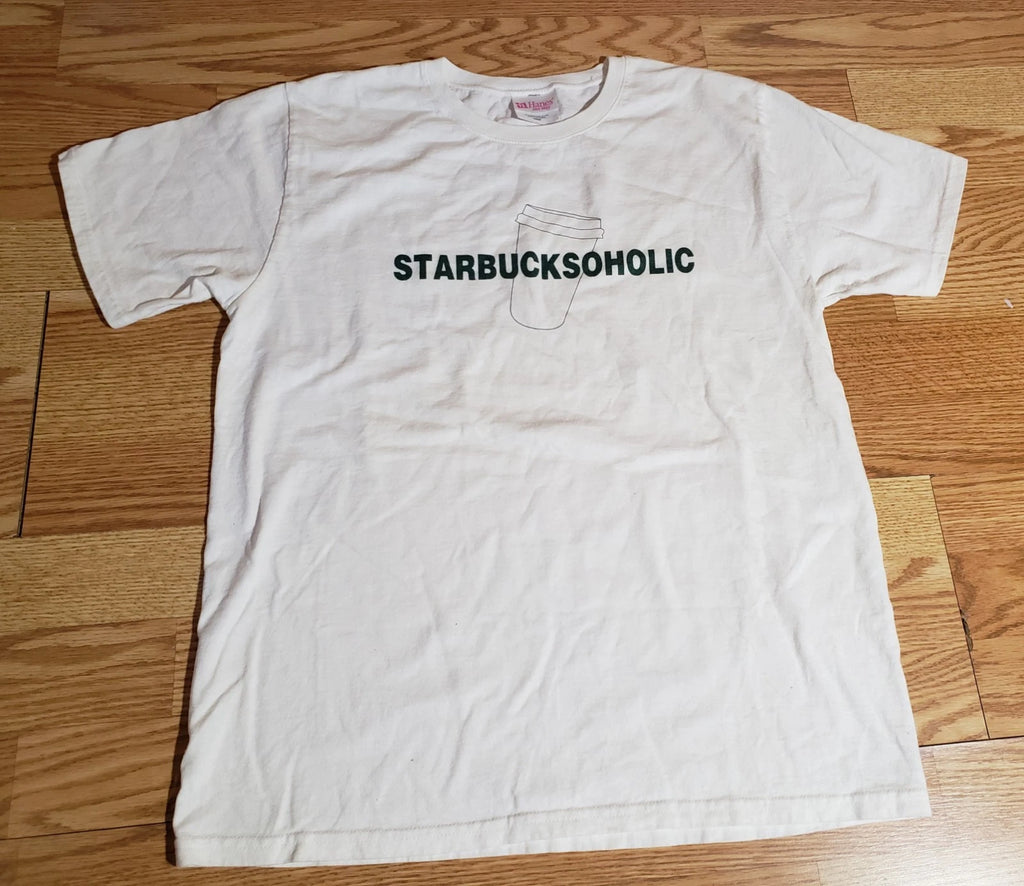 Starbucksoholic Funny T-Shirt White Hanes Cotton Coffee Lover Size Adult