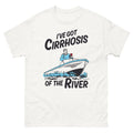 I've Got Cirrhosis Of The Liver Funny Drinking Quote Shirt Graphic Humor Tee