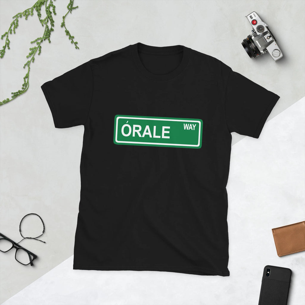 Orale Way Funny Spanish Humor Dad Joke Short-Sleeve Unisex T-Shirt