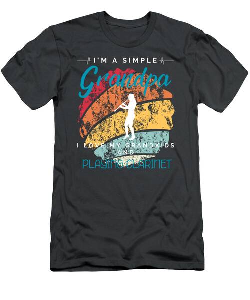 Simple Grandpas Clarinet Harmony  Playful Tee For Grandkids  Music Lovers T-Shirt