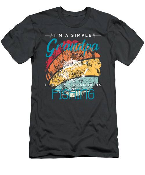 Simple Grandpas Fishing Passion  Humorous Tee For Grandkids  Anglers T-Shirt