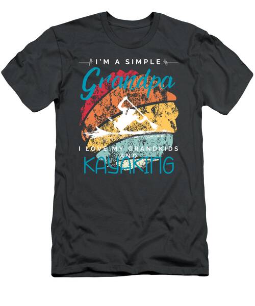 Simple Grandpas Kayaking Bliss  Fun Tee For Grandkids  Adventure Seekers T-Shirt