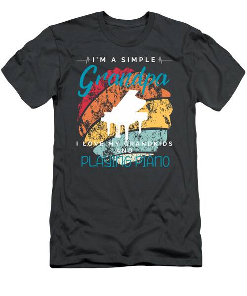Simple Grandpas Piano Harmony  Joyous Tee For Grandkids  Music Enthusiasts T-Shirt
