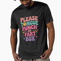 Please Tongue Punch My Fart Box Funny Inappropriate by RuthGAArt