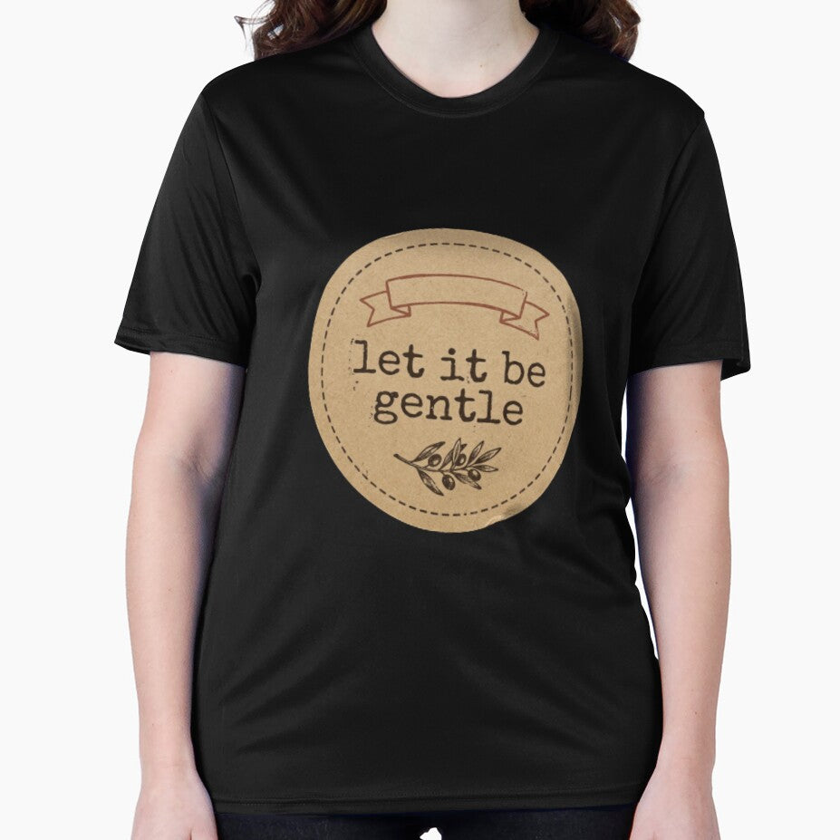 Let It Be Gentle – Spiritual Affirmation Typography Design by CosmicQuietStudio