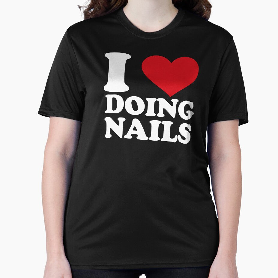 I Love Doing Nails – White Text Red Heart Design by EmeraldeaArt