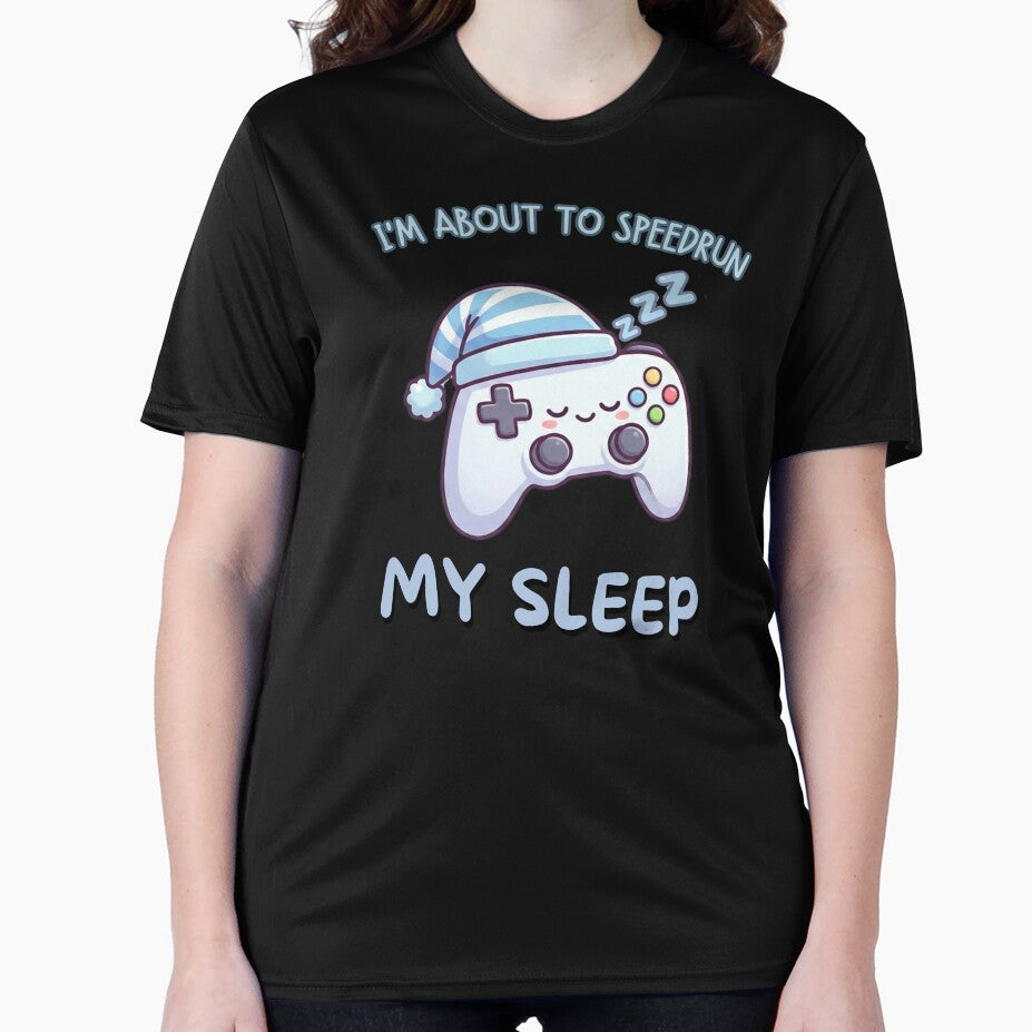 I'm About to Speedrun My Sleep – Cute Sleeping Gamer Art by PHRASEandSTYLE