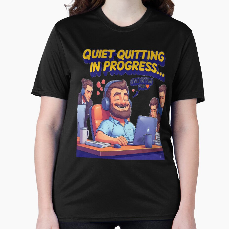 Quiet Quitting Mode: Activated | Funny Work-Life Balance Tee by BarakatFashion