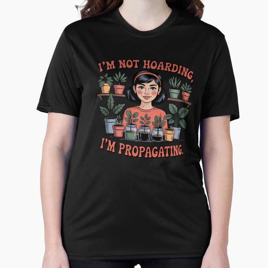 I'm Not Hoarding I'm Propagating Plant Humor by ThreadCultureAU