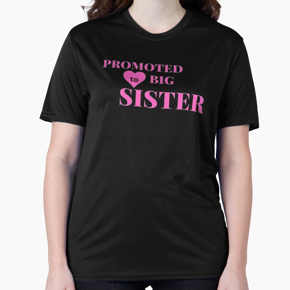 Promoted to Big Sister by TShirtAwards