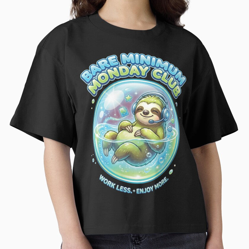 Bare Minimum Monday Club Sloth | Work Less Enjoy More | Cute Lazy Work Vibes by KAYJAY DESIGNS