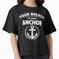 Your Breath Is Your Anchor | Mindfulness Meditation Quote Anchor Design by DesignHouse07