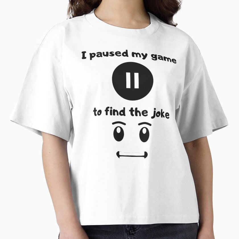 I paused my game to find the joke - Text based illustration design - Black text by Nemesiscrowd